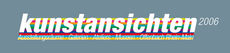 Kunstansichten2006 01