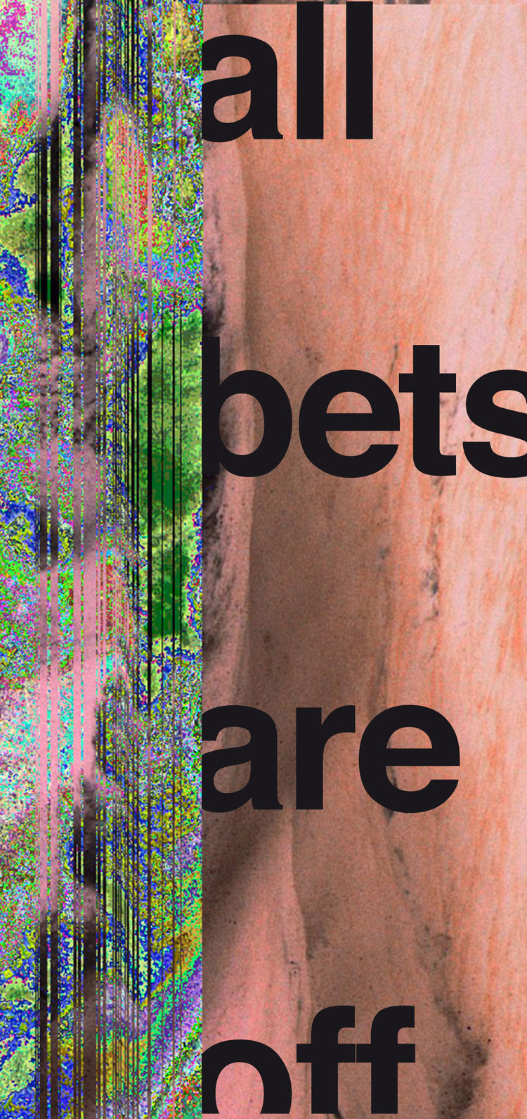 Flyer all bets are off print 1